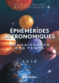Cover Ephémérides astronomiques 2016