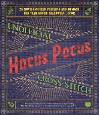 Cover Unofficial Hocus Pocus Cross-Stitch