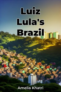 Cover Luiz Lula's Brazil