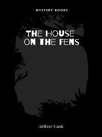 Cover The House on the Fens