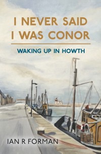 Cover I Never Said I Was Conor