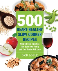 Cover 500 Heart-Healthy Slow Cooker Recipes