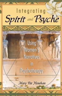 Cover Integrating Spirit and Psyche