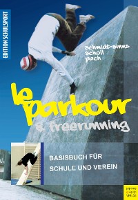 Cover Le Parkour & Freerunning