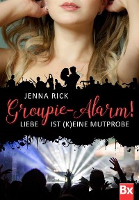 Cover Groupie-Alarm!