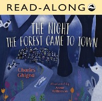 Cover Night the Forest Came to Town Read-Along