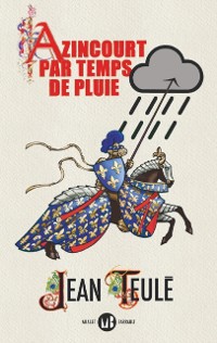 Cover Azincourt par temps de pluie