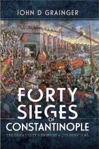 Cover Forty Sieges of Constantinople