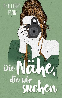 Cover Die Nähe, die wir suchen