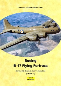 Cover B-17 Flying Fortress - La Fortezza Volante