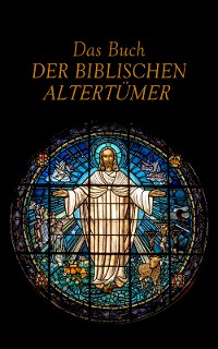 Cover Das Buch der Biblischen Altertümer 