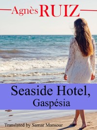 Cover Seaside Hotel, Gaspesia