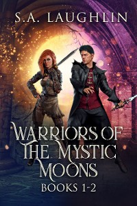 Cover Warriors Of The Mystic Moons - Books 1-2