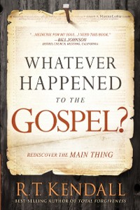 Cover Whatever Happened to the Gospel?