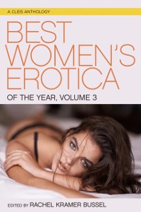 Cover Best Women's Erotica of the Year, Volume 3