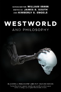 Cover Westworld and Philosophy