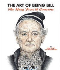 Cover The Art of Being Bill