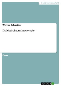 Cover Dialektische Anthropologie