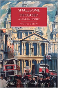 Cover Smallbone Deceased : A London Mystery
