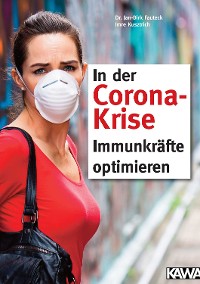 Cover In der Corona-Krise Immunkräfte optimieren