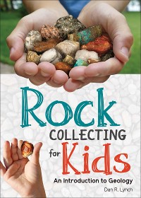 Cover Rock Collecting for Kids