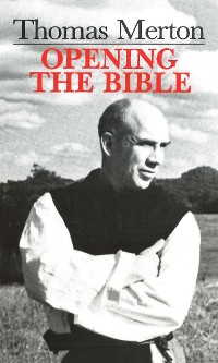 Cover Thomas Merton: Opening the Bible