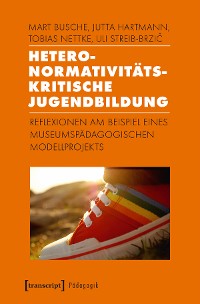 Cover Heteronormativitätskritische Jugendbildung