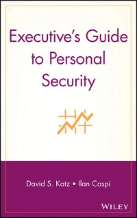 Cover Executive's Guide to Personal Security