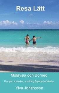 Cover Resa Lätt Malaysia och Borneo