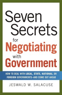 Cover Seven Secrets for Negotiating with Government