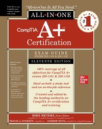 Cover CompTIA A+ Certification All-in-One Exam Guide, Eleventh Edition (Exams 220-1101 & 220-1102)