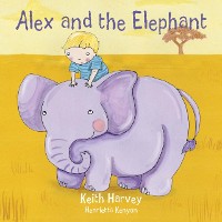 Cover Alex and the Elephant