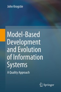 Cover Model-Based Development and Evolution of Information Systems