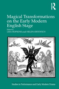 Cover Magical Transformations on the Early Modern English Stage
