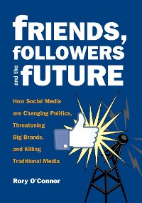 Cover Friends, Followers and the Future