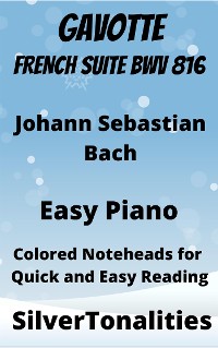 Cover Gavotte French Suite BWV 816 Easy Piano Sheet Music with Colored Notation