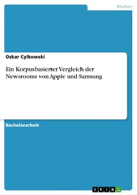 Cover Ein Korpusbasierter Vergleich der Newsrooms von Apple und Samsung