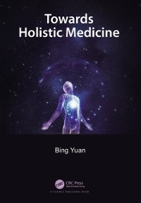 Cover Towards Holistic Medicine