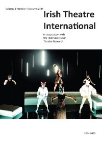 Cover Irish Theatre International: : Vol. 3 No. 1 Autumn 2014