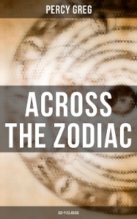 Cover Across the Zodiac (Sci-Fi Classic)
