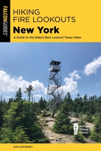 Cover Hiking Fire Lookouts New York