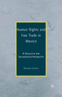 Cover Human Rights and Free Trade in Mexico