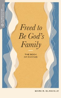 Cover Freed to Be God's Family