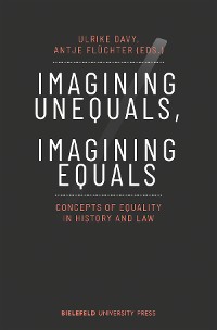 Cover Imagining Unequals, Imagining Equals