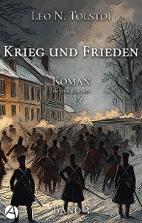 Cover Krieg und Frieden. Band Drei