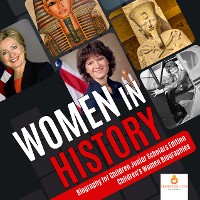 Cover Women in History | Biography for Children Junior Scholars Edition | Children's Women Biographies