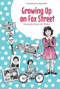 Cover Growing Up on Fox Street