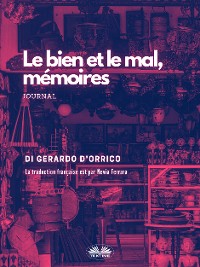 Cover El Bien Y El Mal, Memorias