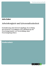 Cover Arbeitslosigkeit und Lebenszufriedenheit