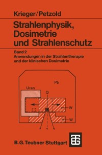 Cover Strahlenphysik, Dosimetrie und Strahlenschutz